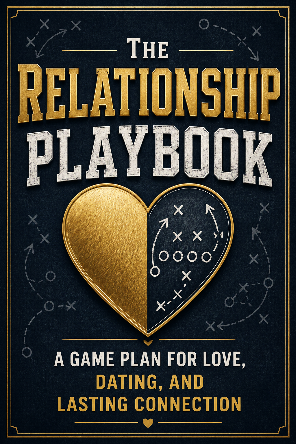 The Relationship Playbook by Dr. Oliver Lucas — book cover